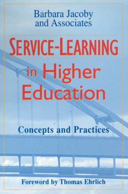 Service-Learning in Higher Education: Concepts ... 0787902918 Book Cover