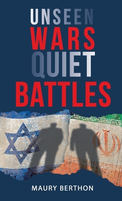 Unseen Wars Quiet Battles 1665711795 Book Cover