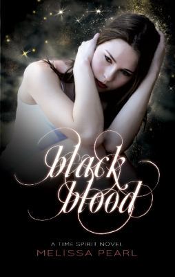 Black Blood: Time Spirit Trilogy 1470113686 Book Cover