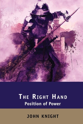 The Right Hand: Position of Power 1801571961 Book Cover