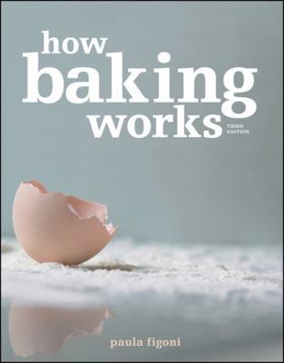 How Baking Works B007D2L6VK Book Cover