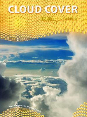 Cloud Cover (Measuring the Weather) 1432900773 Book Cover