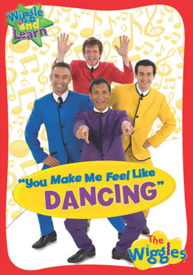 The Wiggles: You Make Me Feel Like Dancing            Book Cover