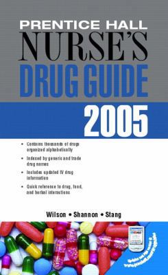 Prentice Hall Nurse's Drug Guide 2005 0131194755 Book Cover