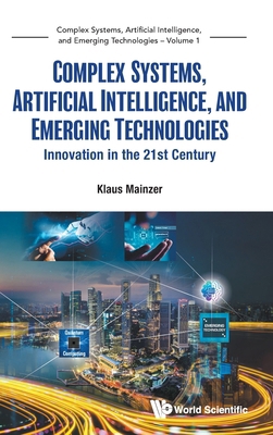 Complex Systems, Artificial Intelligence & Emer... 9819813131 Book Cover