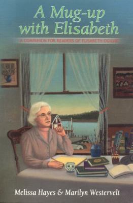 A Mug-Up with Elisabeth: A Companion for Reader... 089272532X Book Cover