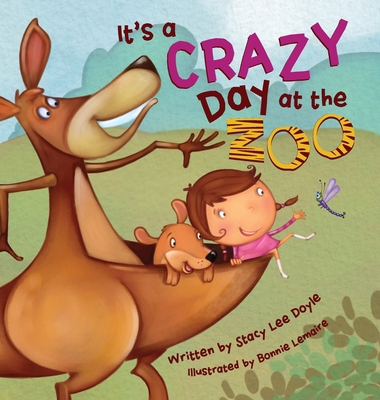 It's a Crazy Day at the Zoo 1733173838 Book Cover
