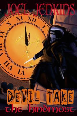 Devil Take the Hindmost (Denbrook Supernatural) 0979732964 Book Cover