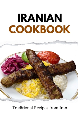 Iranian Cookbook: Traditional Recipes from Iran B0CPSFVL56 Book Cover
