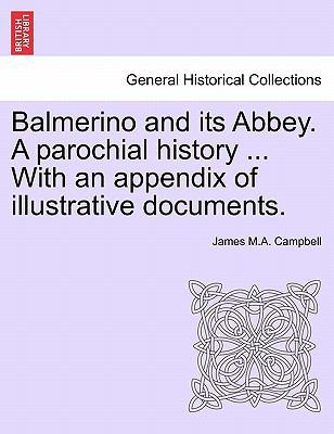 Balmerino and Its Abbey. a Parochial History ..... 1241615799 Book Cover