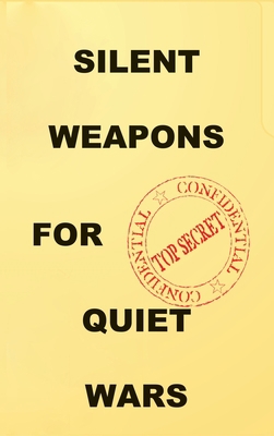 Silent Weapons for Quiet Wars: An Introductory ... 1585095826 Book Cover