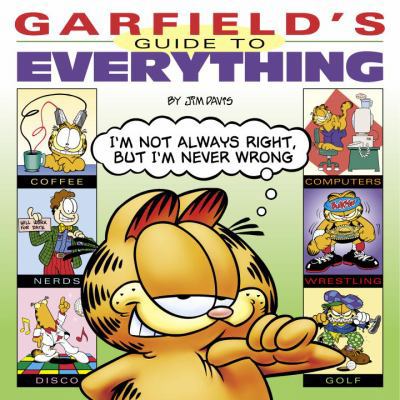 Garfield's Guide to Everything 1417708662 Book Cover