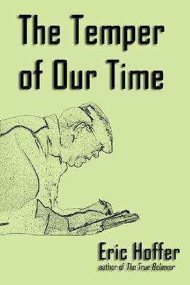 The Temper of Our Time 1933435224 Book Cover