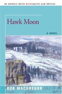 Hawk Moon 059539891X Book Cover