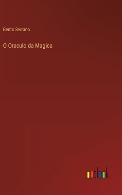 O Oraculo da Magica [Portuguese] 3368004875 Book Cover