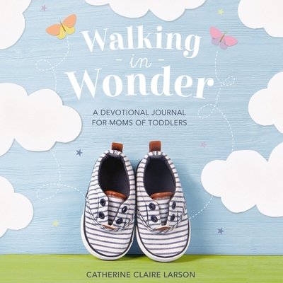Walking in Wonder: A Devotional Journal for Mom... B0DPPM8G21 Book Cover