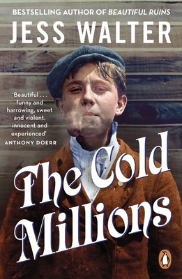 The Cold Millions 0241985528 Book Cover