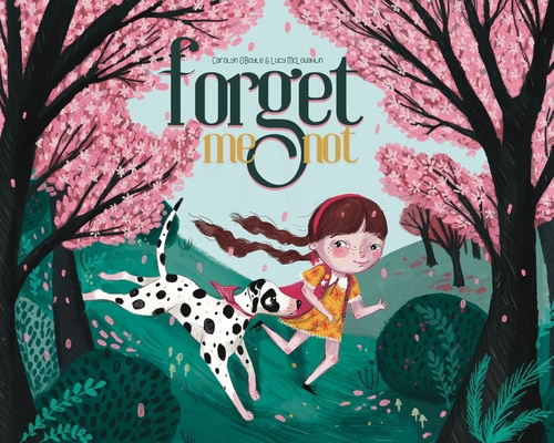 Forget Me Not 0645435813 Book Cover