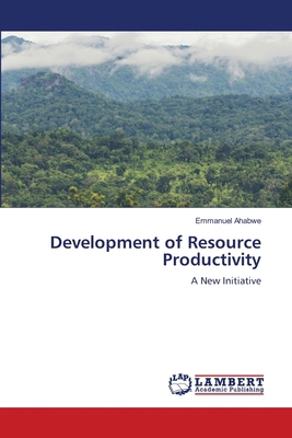 Development of Resource Productivity 6208065534 Book Cover