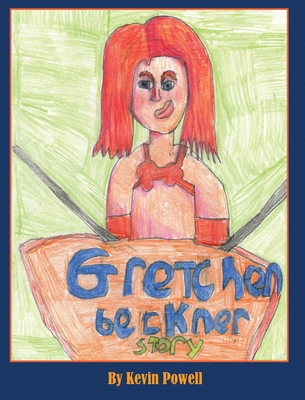 The Gretchen Beckner Story 1733557032 Book Cover