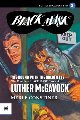 The Hound with the Golden Eye: The Complete Bla... 1618277340 Book Cover