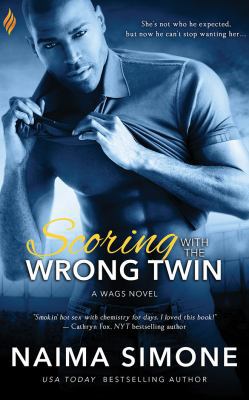 Scoring with the Wrong Twin 1543686559 Book Cover
