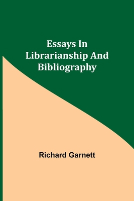 Essays in Librarianship and Bibliography 9354943993 Book Cover