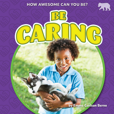 Be Caring B0BHC5FNLL Book Cover