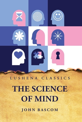 The Science of Mind B0C9L55L4F Book Cover