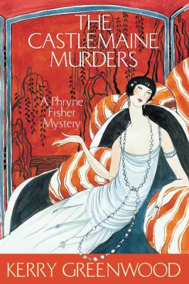 The Castlemaine Murders (Phryne Fisher Murder M... 1741140749 Book Cover
