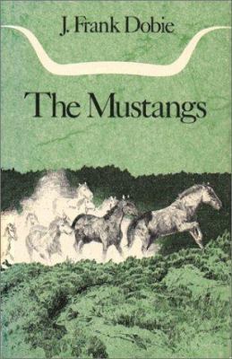 The Mustangs 0292750811 Book Cover