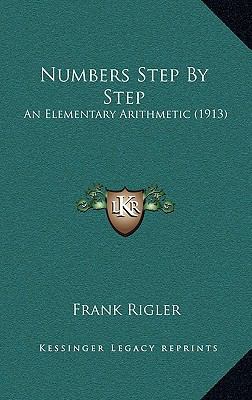 Numbers Step by Step: An Elementary Arithmetic ... 1165041014 Book Cover