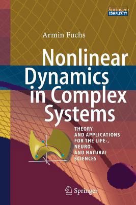 Nonlinear Dynamics in Complex Systems: Theory a... 3642427812 Book Cover
