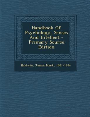 Handbook of Psychology, Senses and Intellect 1294084143 Book Cover