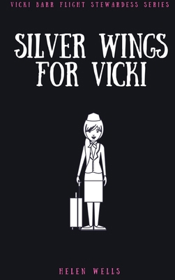 Silver Wings for Vicki 1387828185 Book Cover
