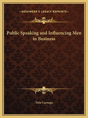 Public Speaking and Influencing Men in Business 1169768989 Book Cover