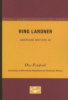 Ring Lardner - American Writers 49: University ... 129992008X Book Cover
