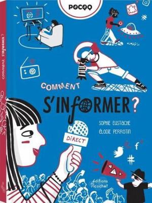 Comment s'informer ? [French] 2352634040 Book Cover
