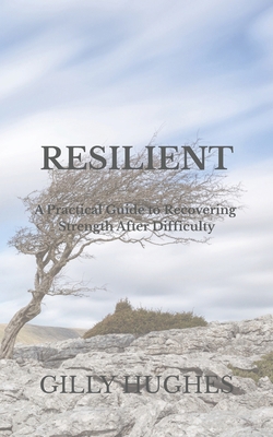 Resilient: A Practical Guide to Recovering Stre... B0GS9D9F36 Book Cover