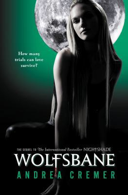 Wolfsbane: A Nightshade Novel Book 2 0399254838 Book Cover