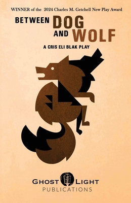 Between Dog and Wolf 1964045037 Book Cover
