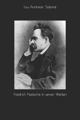 Friedrich Nietzsche in seinen Werken 1692517406 Book Cover