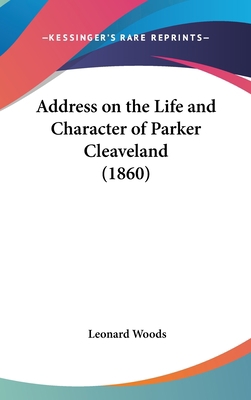 Address on the Life and Character of Parker Cle... 1162087013 Book Cover