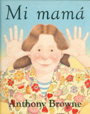 Mi Mama [Spanish] 9681673751 Book Cover