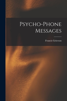 Psycho-Phone Messages 1017516456 Book Cover