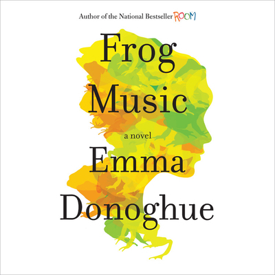 Frog Music 1478927100 Book Cover