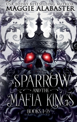 Sparrow and the Mafia Kings Complete Collection 176350638X Book Cover