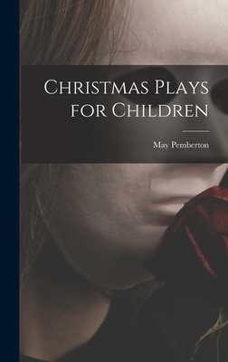 Christmas Plays for Children 1016596146 Book Cover