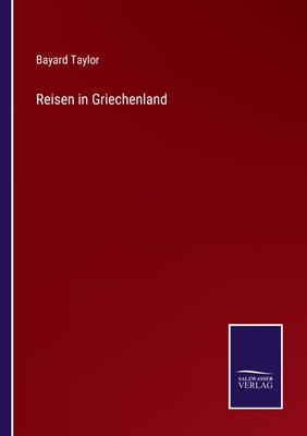 Reisen in Griechenland [German] 3375029500 Book Cover