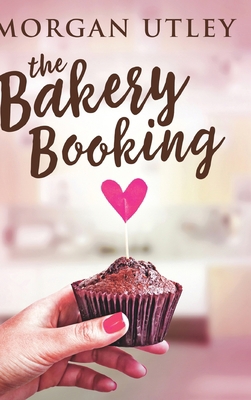 The Bakery Booking 1006457585 Book Cover